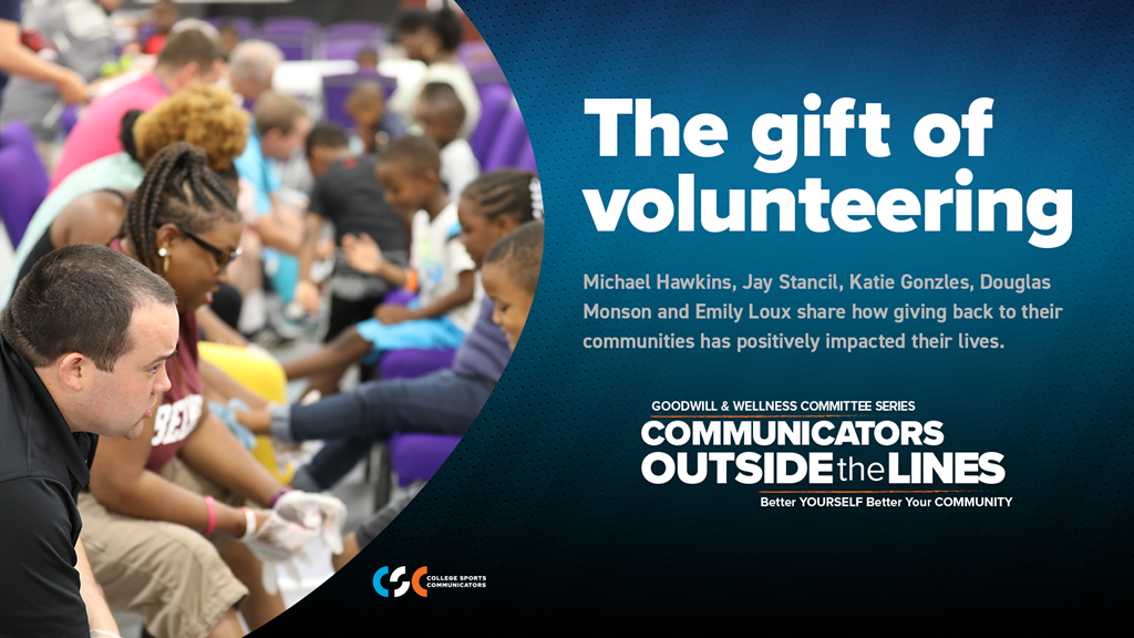 Communicators Outside the Lines Feature: The gift of volunteering